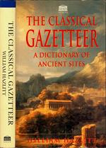 The classical gazetteer. a dictionary of ancient sites