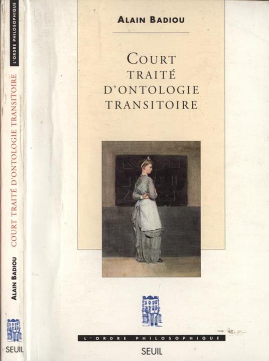 Court traité d' ontologie transitoire - Alain Badiou - copertina