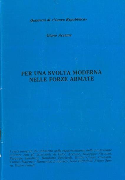 Per una svolta moderna nelle Forze Armate - Giano Accame - copertina