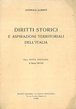 Diritti storici e aspirazioni territoriali dell'Italia
