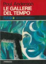 Le gallerie del tempo
