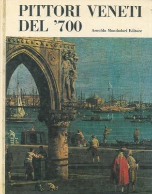 Pittori veneti del '700 - Giuseppe Argentieri - copertina