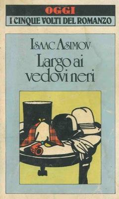 Largo ai vedovi neri - Isaac Asimov - copertina