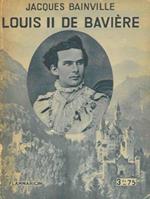 Louis II de Baviére