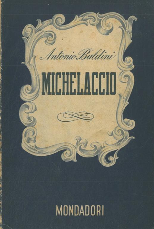 Michelaccio - Antonio Baldini - copertina