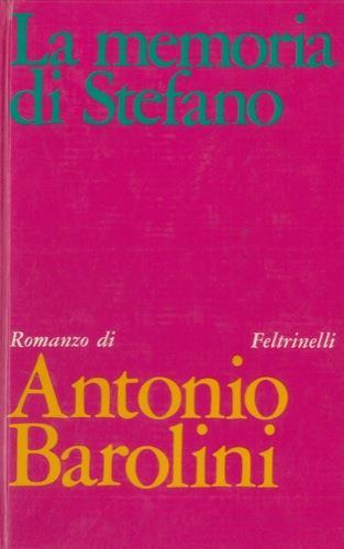 La memoria di Stefano - Antonio Barolini - copertina