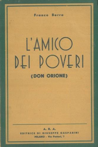 L' amico dei poveri (Don Orione) - Francesco Berra - copertina
