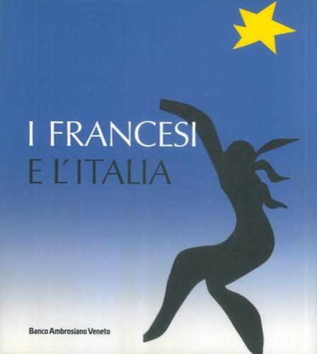 I francesi e l'Italia - Carlo Bertelli - copertina