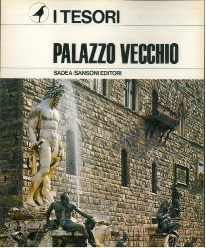Palazzo Vecchio - Luciano Berti - copertina