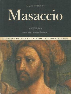 L' opera completa di Masaccio - Luigi Berti - copertina