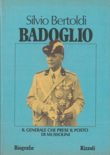 Badoglio - Silvio Bertoldi - copertina