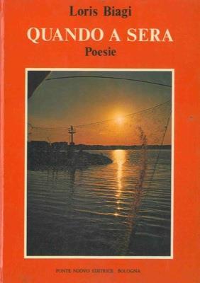Quando a sera - Loris Biagi - copertina