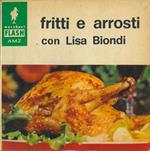 Fritti e arrosti