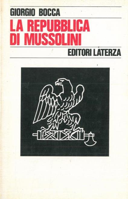 La republica di Mussolini - Giorgio Bocca - copertina