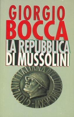La repubblica di Mussolini - Giorgio Bocca - copertina