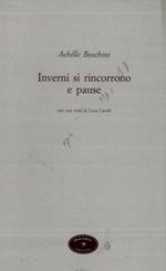Inverni si rincorrono e pause