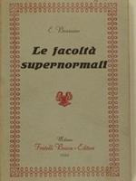 Le facoltà supernormali