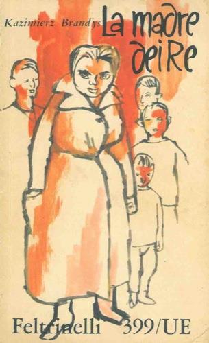 La madre dei re - Kazimierz Brandys - copertina