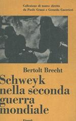 Schweyk nella seconda guerra mondiale
