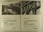 La resurrezione delle citta morte