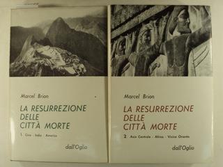 La resurrezione delle citta morte - Marcel Brion - copertina