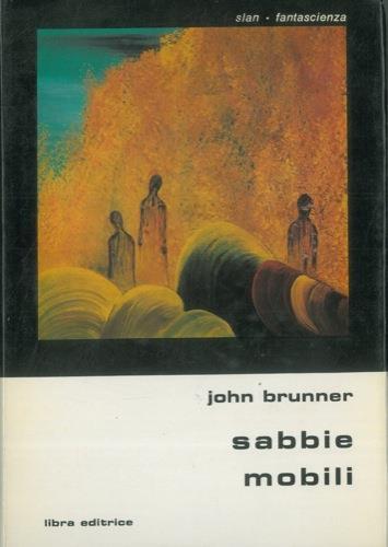 Sabbie mobili - John Brunner - copertina