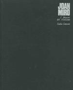 Joan Mirò. I Maestri del Novecento