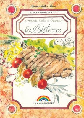La bistecca - Vincenzo Buonassisi - copertina