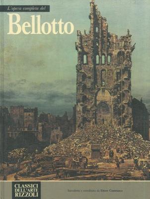 L' opera completa del Bellotto - Ettore Camesasca - copertina