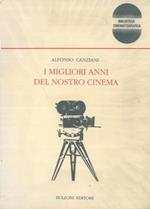 I migliori anni del nostro cinema