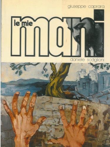 Le mie mani - Giuseppe Caprara - copertina