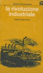 La rivoluzione industriale