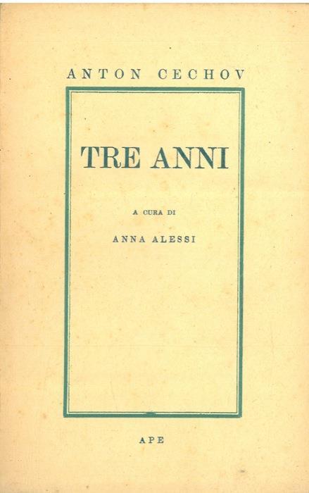 Tre anni - Anton Cechov - copertina