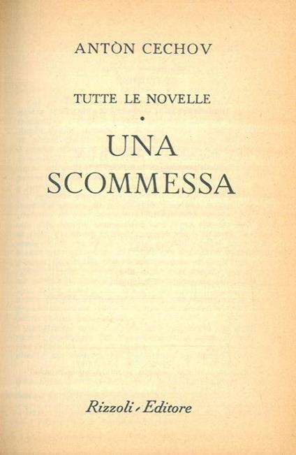 Tutte le novelle. Una scommessa - Anton Cechov - copertina