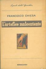 L' artefice malcontento