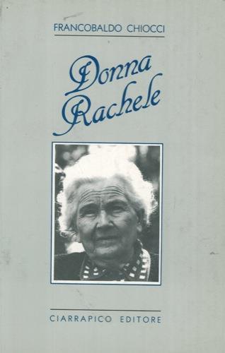 Donna Rachele - Francobaldo Chiocci - copertina