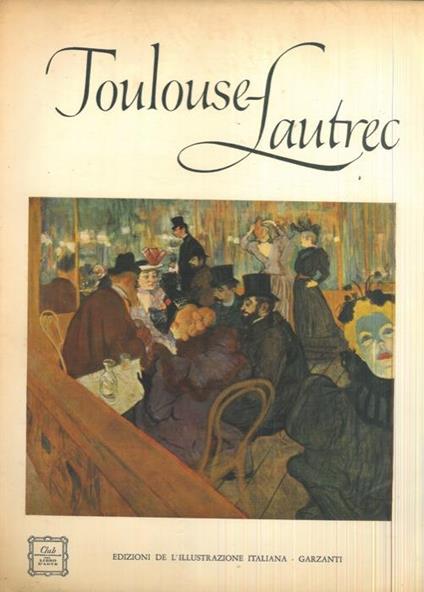 Toulouse-Lautrec - Douglas Cooper - copertina