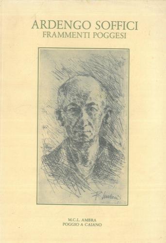 Ardengo Soffici. Frammenti poggesi - Luigi Corsetti - copertina