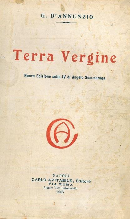 Terra vergine - Gabriele D'Annunzio - copertina