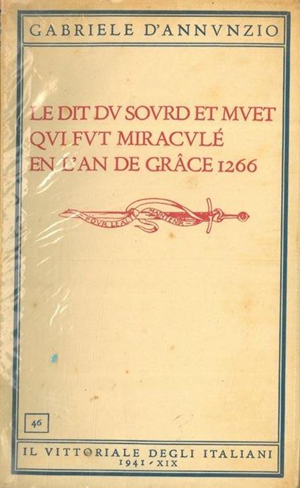 Le dit du sourd et muet qui fut miraculé en l'an de grace 1266 - Gabriele D'Annunzio - copertina