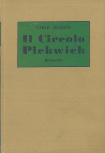 Il Circolo Pickwick - Charles Dickens - copertina
