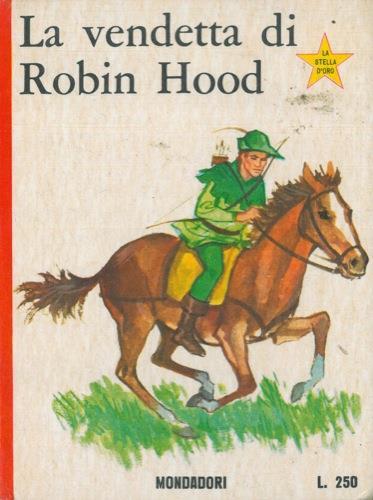 La vendetta di Robin Hood - Alexandre Dumas - copertina