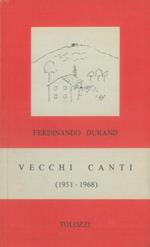 Vecchi canti (1951 - 1968)