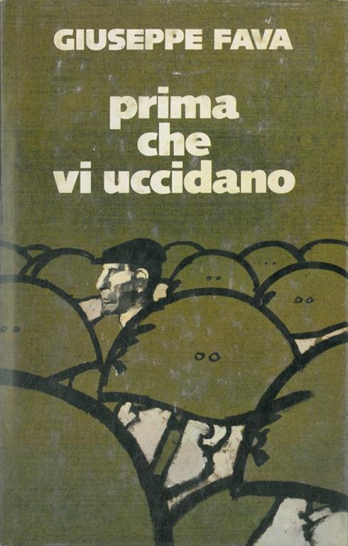 Prima che vi uccidano - Giuseppe Fava - copertina