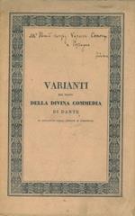 Intorno ad alcune varianti nel testo della Divina Commedia di Dante di confronto con la lezione di Nidobeato