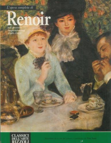 L' opera completa di Renoir nel periodo impressionista 1869-1883 - Elda Fezzi - copertina
