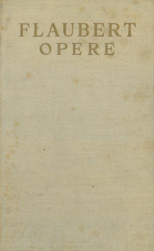 Opere. Vol. II - Gustave Flaubert - copertina