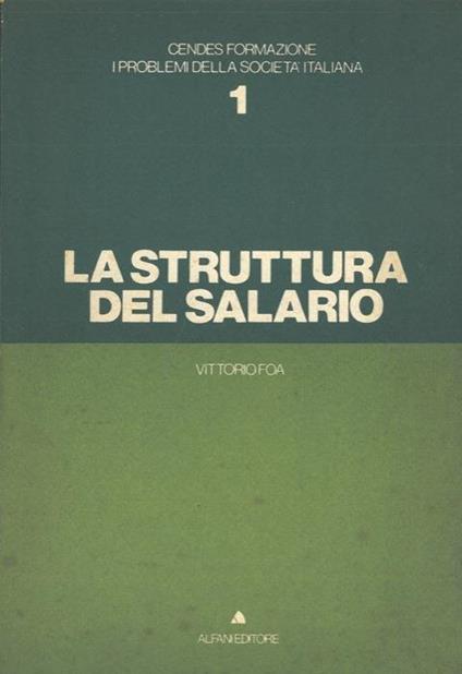 La struttura del salario - Vittorio Foa - copertina
