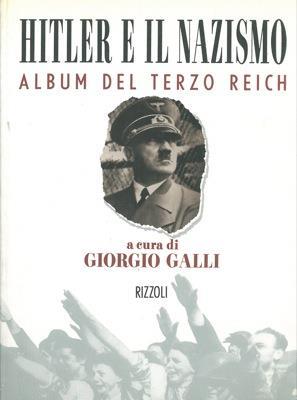 Hitler e il nazismo - Giorgio Galli - copertina