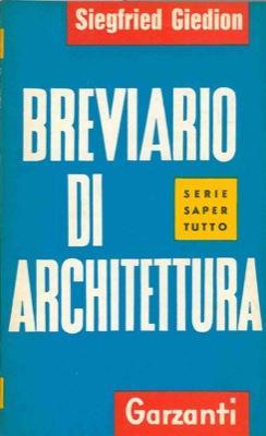 Breviario di architettura - Siegfried Giedion - copertina
